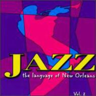 Various/Jazz - Language Of New Orleansvol.2