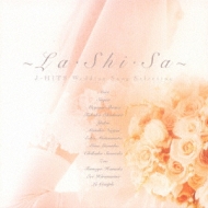 LA・SHI・SA～Jヒッツ・ウエディングソング・セレクション | HMV&BOOKS