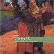 Comp.cello Sonatas, Etc: Casals(Vc)horszowski, Cortot(P)