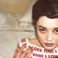 Carmen Consoli/Stato Di Necessita