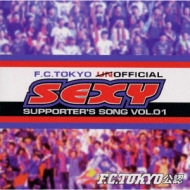 F C Tokyo Unofficial Sexy Supporter S Song Vol 1 Hmv Books Online Toct 44