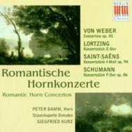 Romantic Horn Concertos: Damm(Hr)Kurz / Skd