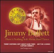 Jimmy Buffett/Theres Nothing Soft About Har