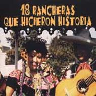 Various/18 Rancheras Que Hicieron Historia