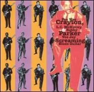 Pee Wee Crayton / Lc Mckinley / Bobby Parker/  ֥롼  ꡼