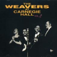 Weavers/At Carnegie Hall Vol.2