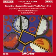 ホルンボー（1909-1996）/Chamber Concerto.10 11 12 13： Koivula / Danish Radio Sinfonietta