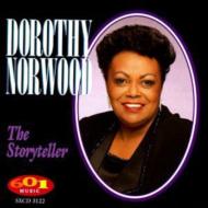 Dorothy Norwood/Storyteller