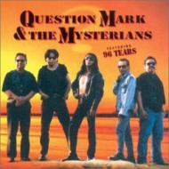Question Mark And The Mysterians/96 Tears