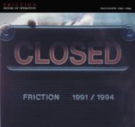 Friction (Rock)/Hours Of Operation