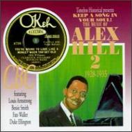 Alex Hill/Keep A Song In Your Soul  Themusic Of Alex Hill 2 1928-1935