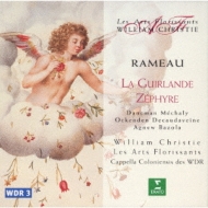 Rameau: La Guirlande.Zephyre