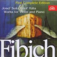 フィビヒ（1850-1900）/Violin Works： Suk(Vn)hala(P)
