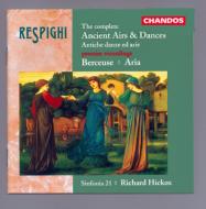 쥹ԡ1879-1936/Ancient Airs  Dances Hickox / Sinfonia 21