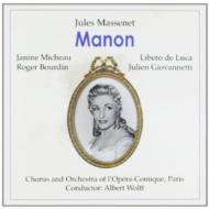 マスネ（1842-1912）/Manon： Micheau Bourdin De Luca. a.wolff / Paris Opera Comique. o ＆ Cho