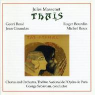 Thais: Boue, Bourdin, Sebastian / Paris Opera Comique.o & Cho