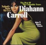 Diahann Carroll / Nobody Sees Me Cry