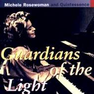 Michele Rosewoman/Guardians Of The Light