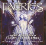 Various/Faeries - Musical Companion Tothe Art Of Brian Froud
