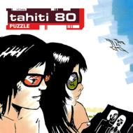 TAHITI 80/Puzzle