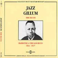 Jazz Gillum/Harmonica Chicago Blues 1934-1947