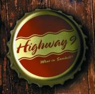 Highway 9/What In Samhill