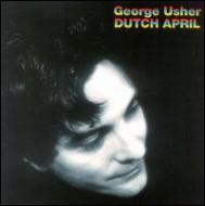 George Usher/Dutch April