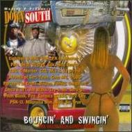 Bouncin And Swingin -Master Ppresents Downsouth Hustlers