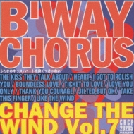 うわさのキッス ハートを磨くっきゃない Change The Wind Vol 7 B Way Chorus Hmv Books Online Crcp 5