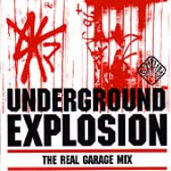 Underground Explosion -The Best R & B & Garage Mix