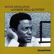 Andrew Hill/Divine Revelation