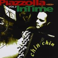 ピアソラページ Intime Vol.2-chinchin: Intime Quintet : ピアソラ（1921-1992