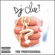 Dj Clue/Professional