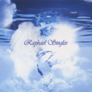 Raphael/Raphael Singles