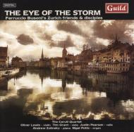 Busoni's Zurich Friends & Disciples The Eye Of The Storm: V / A