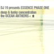 DJ 19/Essence Phase 1 Deep  Funkyconcentrations