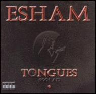 Esham/Tongues