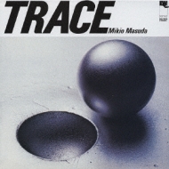 Trace