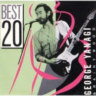 GREATEST HITS-20 : 柳ジョージ & レイニーウッド | HMV&BOOKS
