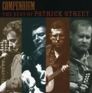 Patrick Street/Compendium - Best Of