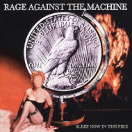 Sleep Now In The Fire : Rage Against The Machine | HMV&BOOKS