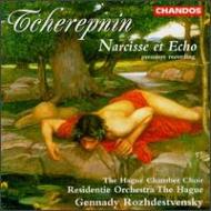 Narsisse Et Echo: Rozhdestvensky / Haag Residentie O