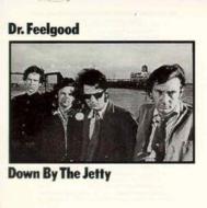 Down By The Jetty (アナログレコード) : Dr. Feelgood | HMV&BOOKS 
