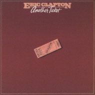 Another Ticket初回限定紙ジャケ : Eric Clapton | HMV&BOOKS online - POCP-9127