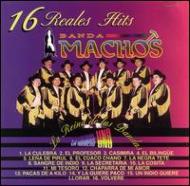 Banda Machos/16 Reales Hits