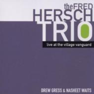 Fred Hersch/Live At The Village Vanguard
