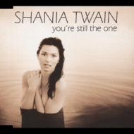 You're Still The One : Shania Twain | HMV&BOOKS online