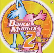 Dancemaniax 2nd Mix Orijinal Soundtrack | HMV&BOOKS online - TOCP
