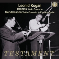 Brahms / Mendelssohn/Violin Concertos Kogan Bruck Silvestri / Paris Conservatoire. o