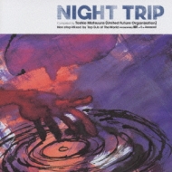Phonophile 003 Night Trip Compiled ByYrv(Ufo)